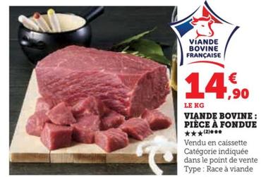 Viande Bovine :piece A Fondue **