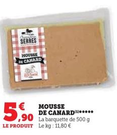 Serres - Mousse De Canard
