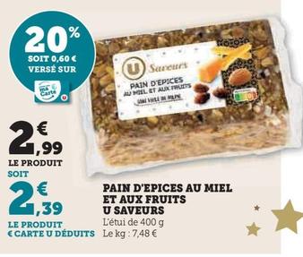 U Saveurs - Pain D'epices Au Miel Et Aux Fruits