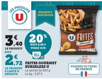 U - Frites Gourmet Surgelees