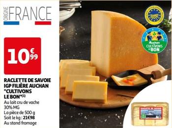 Cultivons Le Bon - Raclette De Savoie Igp