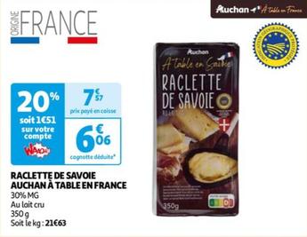 Auchan - Raclette De Savoie À Table En France