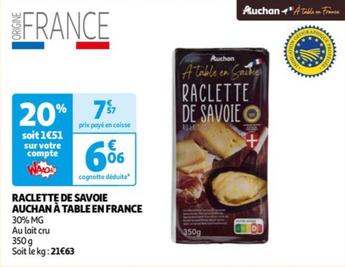 auchan - raclette de savoie à table en france