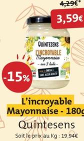 Quintesens - L'incroyable Mayonnaise