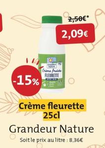 Grandeur Nature - Crème Fleurette