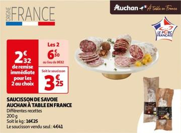 Auchan À Table En France - Saucisson De Savoie