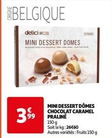 Mini Dessert Domes Chocolat Caramel Praline