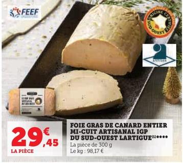 Lartigue - Foie Gras De Canard Entier Mi-cuit Artisanal Igp Du Sud-ouest