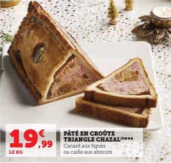 Pâté En Croûte Triangle Chazal