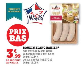 Bahier - Boudin Blanc