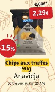 Anavieja - Chips Aux Truffes