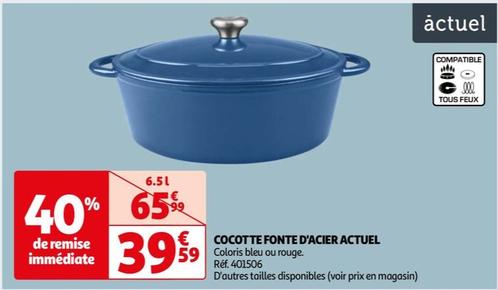 Actuel - Cocotte Fonte D'acier