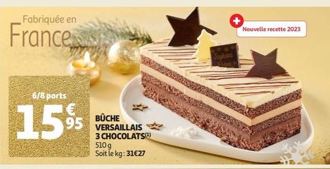 Bûche 95 Versaillais 3 Chocolats