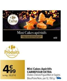 Mini Cakes Apéritifs Extra