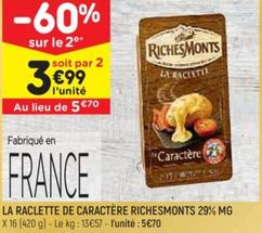 La Raclette De Caractère 29% Mg