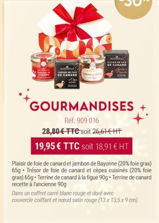 Gourmandises offre à 19,95€ sur Ducs de Gascogne