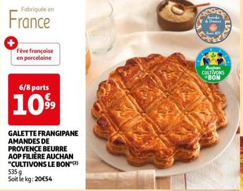 Auchan - Galette Frangipane Amandes De Provence Beurre Aop