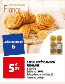 6 Feuilletes Jambon Fromage