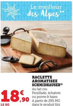Schmidhauser - Raclette Aromatisee