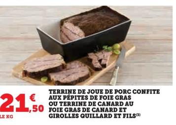 Quillard Et Fils : Découvrez nos irrésistibles terrines de joue de porc confite aux pépites de foie gras ou de canard au 50% de foie gras et girolles !