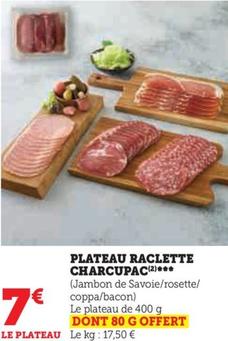 Plateau Raclette Charcupac