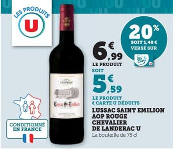 U - Lussac Saint Emilion Aop Rouge Chevalier De Landerac