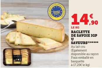 U Saveurs - Raclette De Savoie Igp