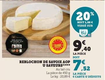 U Saveurs - Reblochon De Savoie Aop