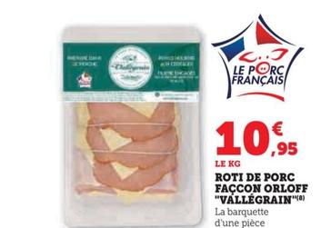 Roti De Porc Façcon Orloff "vállégrain"