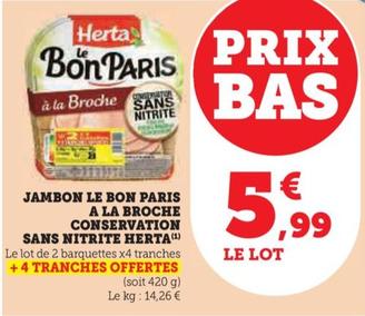 Jambon Le Bon Paris A La Broche Conservation Sans Nitrite