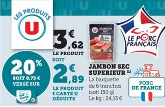 U - Jambon Sec Superieur