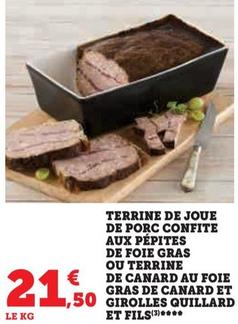 Terrines de Fête : Joue de Porc Confite ou Canard aux Girolles et Foie Gras, une création Quillard & Fils à savourer en promo !