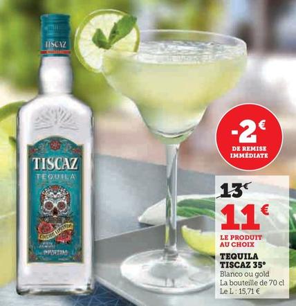 Tiscaz - Tequila