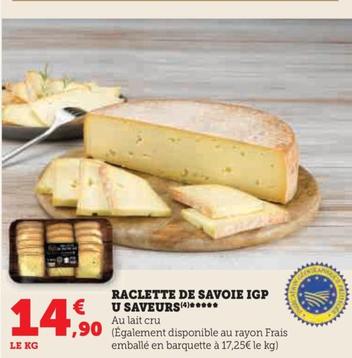 U Saveurs - Raclette De Savoie Igp