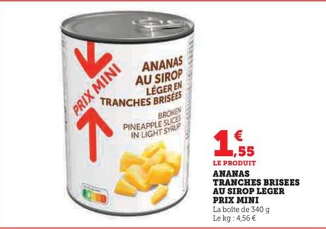 Prix Mini - Ananas Tranches Brisees Au Sirop Leger 