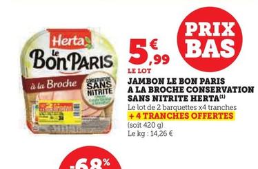 Jambon Le Bon Paris A La Broche Conservation Sans Nitrite