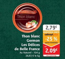 Thon Blanc Germon Les Delices De