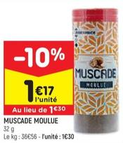 Muscade Moulue