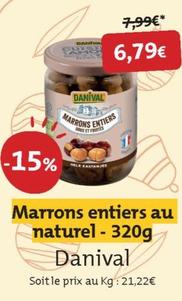 Danival - Marrons Entiers Au Naturel