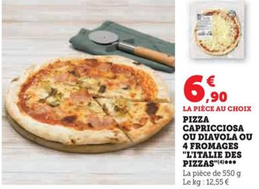 L'italie Des Pizzas - Pizza Capricciosa Ou Diavola Ou 4 Fromages