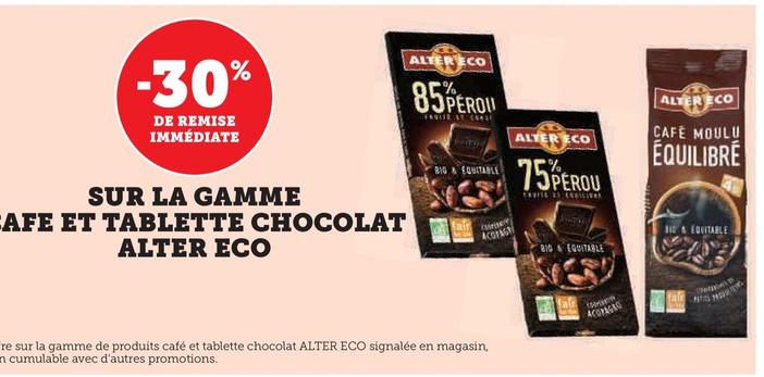 Alter Eco - Sur La Gamme Cafe Et Tablette Chocolat