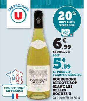 U - Bourgogne Aligote Aop Blanc Les Belles Roches