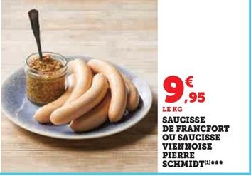 Saucisse De Francfort Ou Saucisse Viennoise Pierre Schmidt