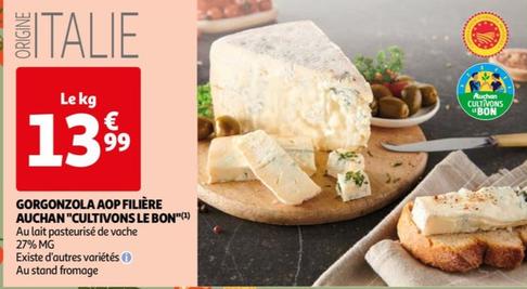 Filiere Auchan - Gorgonzola Aop "cultivons Le Bon"