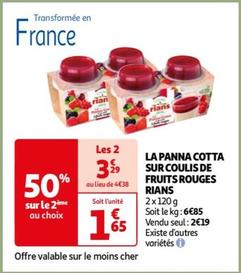 La Panna Cotta Sur Coulis De Fruits Rouges