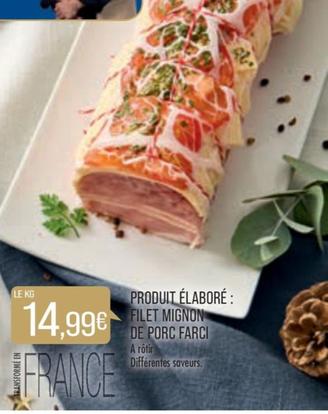 Produit Élaboré: Filet Mignon De Porc Farci