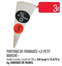 Portions De Fromages "le Petit Marché»