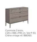 Commode 3 Tiroirs offre sur Gautier