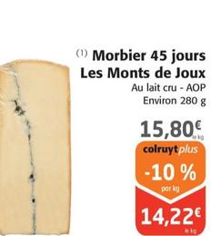 Morbier 45 Jours Les Monts De Joux