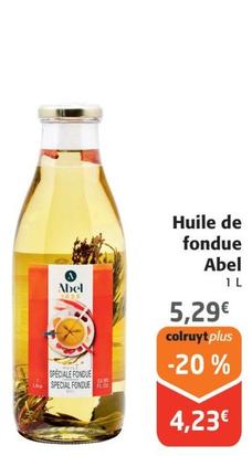 Abel - Huile De Fondue